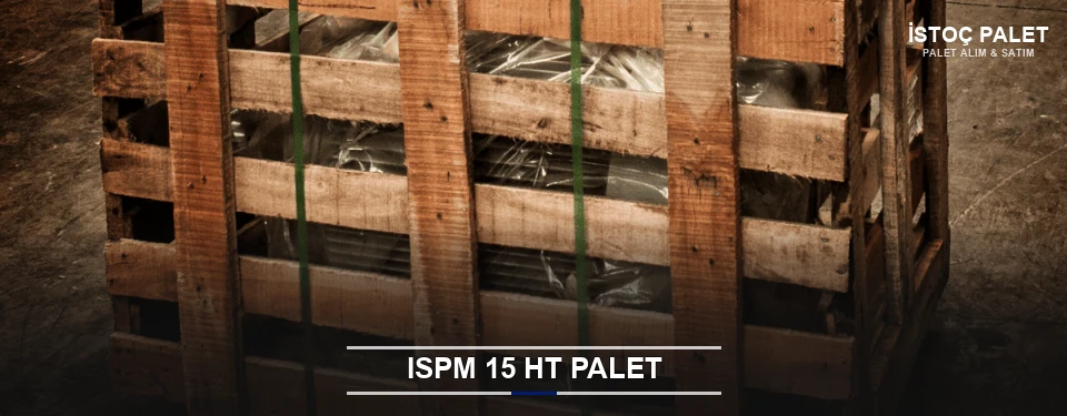 İstoç Isıl İşlemli Palet Tedariği